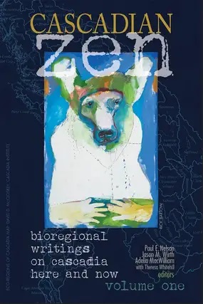Cascadian Zen Reading